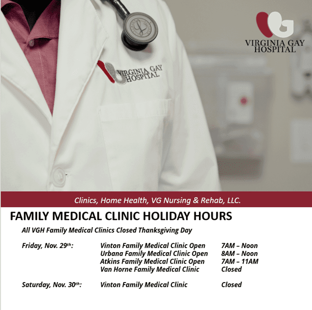 Virginia Gay Hospital Family Medical Clinic Holiday Hours